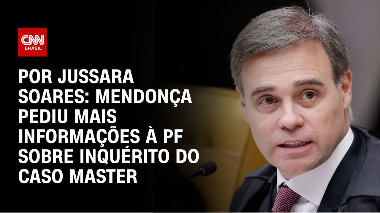 Caso Master: Mendonça pediu mais informações à PF sobre inquérito | CNN PRIME TIME