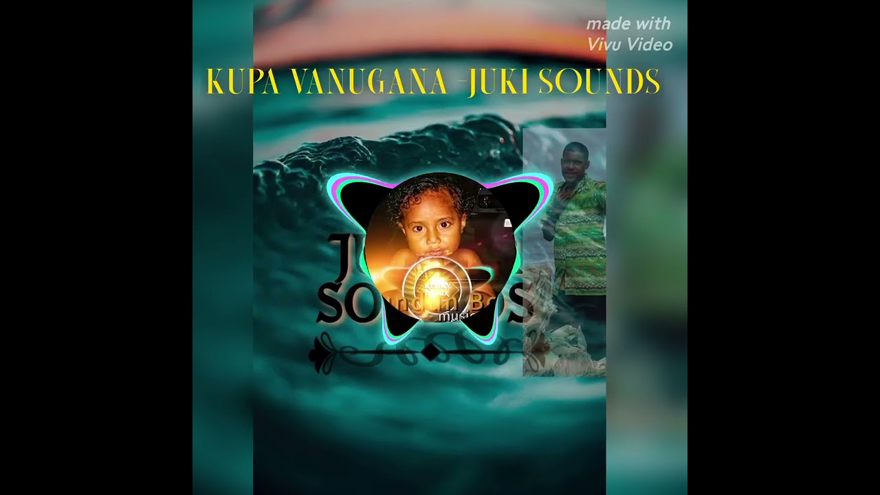 KUPA VANUGANA -JUKI SOUNDS