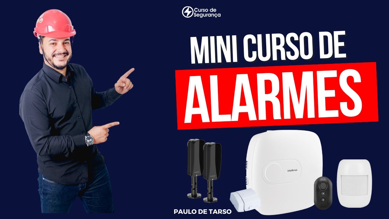 Curso de Instalação de Alarmes Residencial
