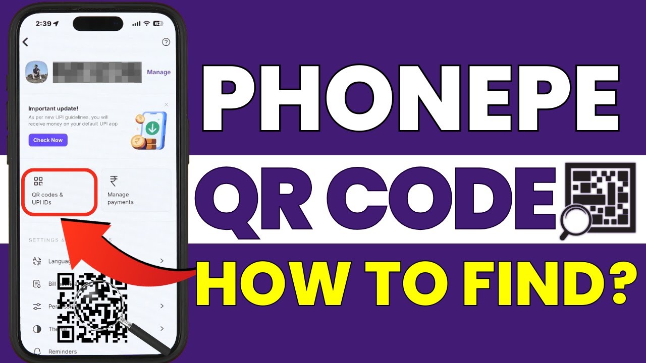 How to Get Your QR Code in Phonepe App? Find Your QR Code in PhonePe 2026