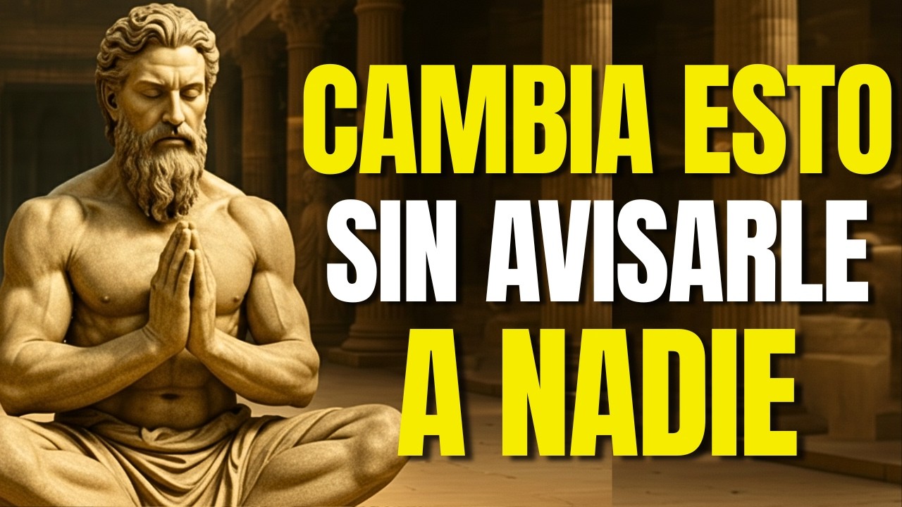 10 Cosas Que TIENES que ELIMINAR de Tu VIDA en SILENCIO -  ESTOICISMO