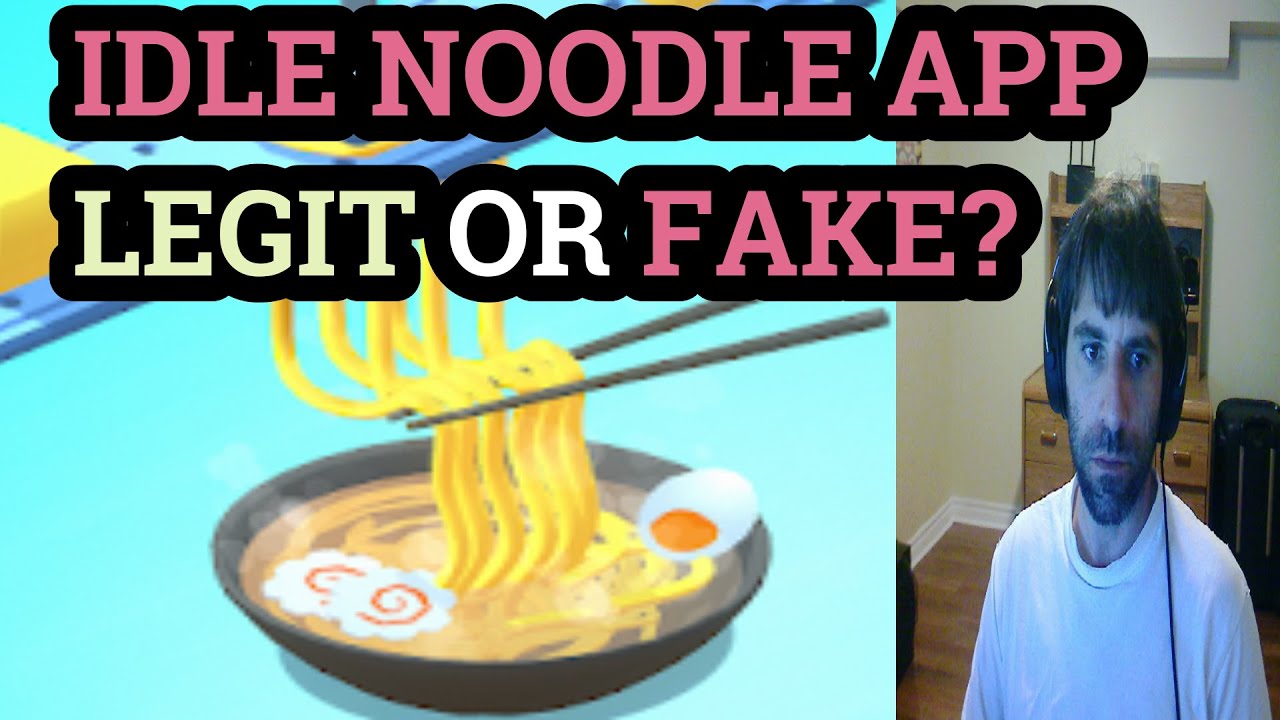 IDLE NOODLE APP REAL OR FAKE PAYPAL  CASE STUDY