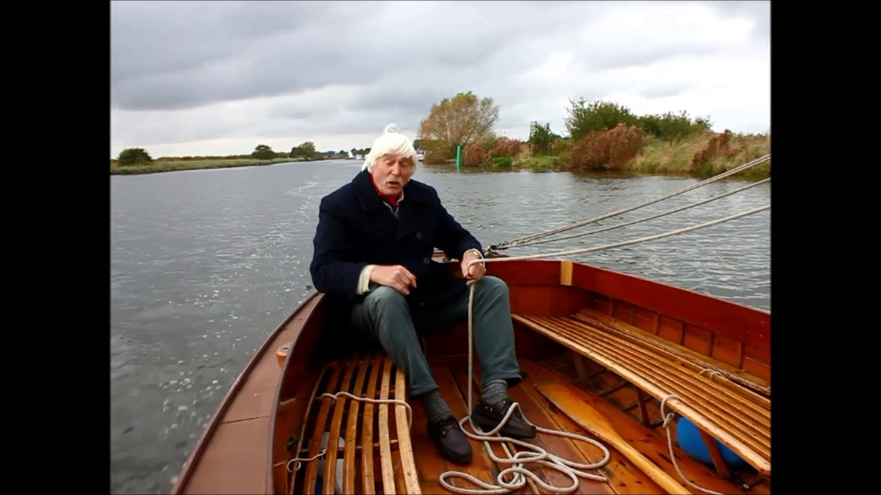 On the Broads with Tom Cunliffe sailing a half-decker