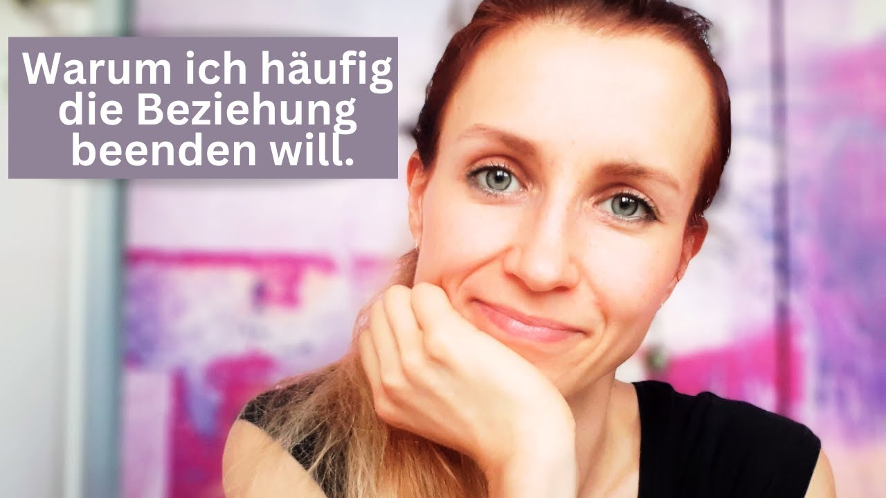 Borderlie - Ständig die Beziehung beenden wollen, weil man es einfach nicht aushält.