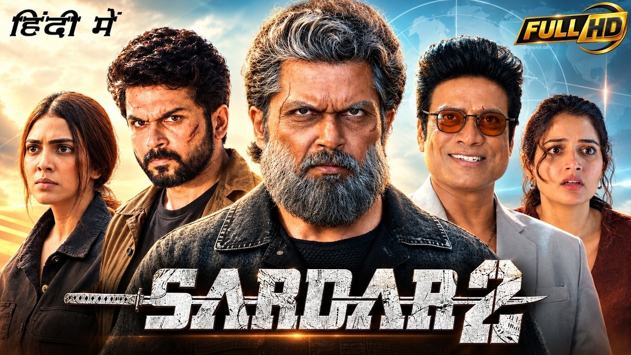 Sardar 2 Full Movie Hindi Dubbed 2026 | Karthi, SJ Suryah, Malavika, Ashika |Explanation & Breakdown