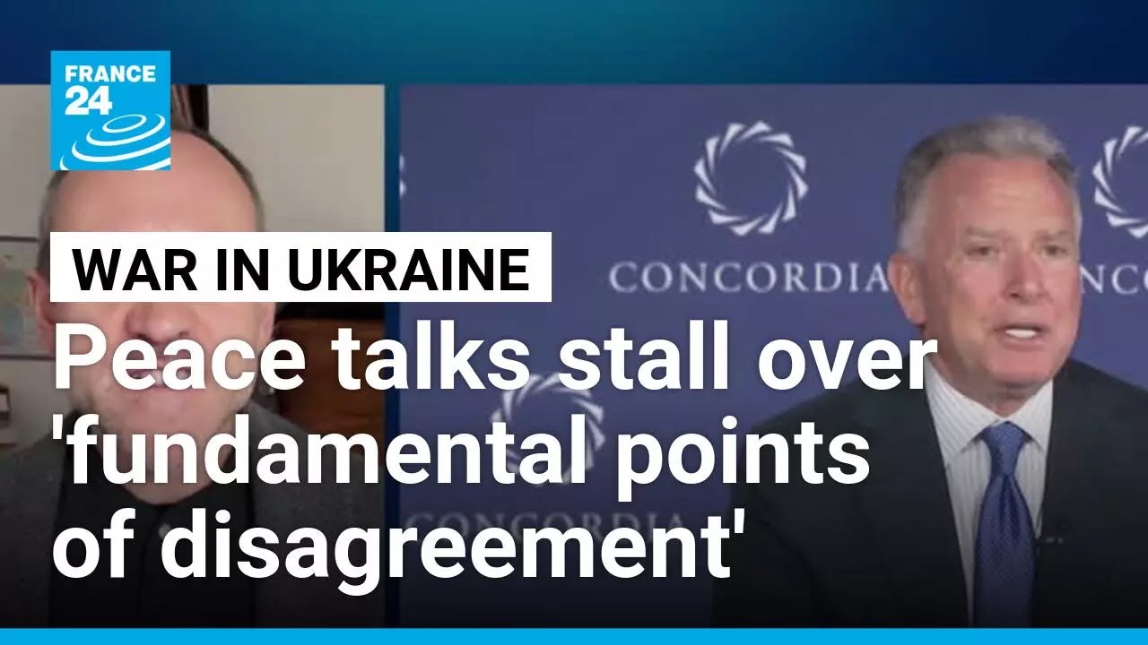 Ukraine-Russia peace talks stall over 'fundamental points of disagreement' • FRANCE 24 English