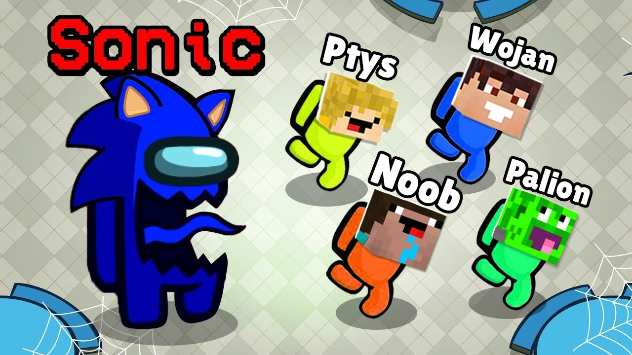 SONIC GONI NAS w AMONG US!