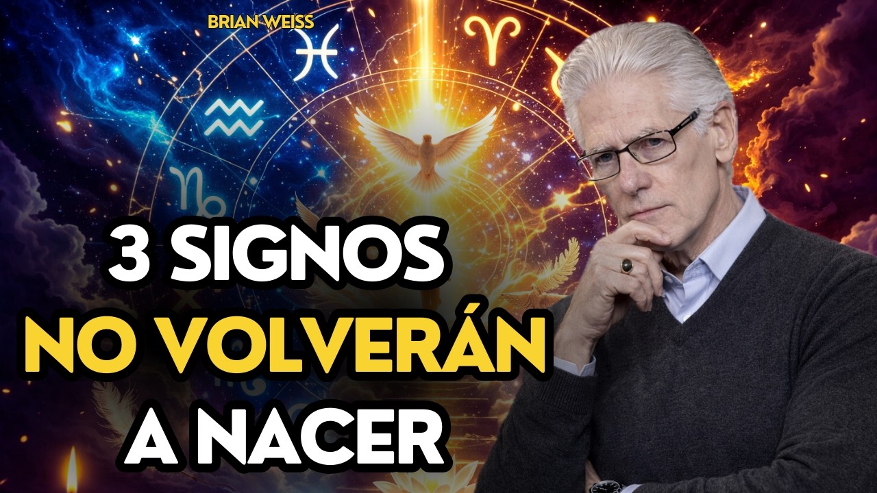 Brian Weiss Reveló los 3 SIGNOS que NO volverán a encarnar — Su ALMA ya se GRADUÓ de la Tierra