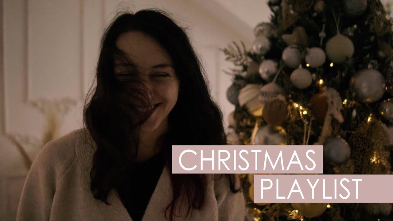 CHRISTMAS PLAYLIST 🎄