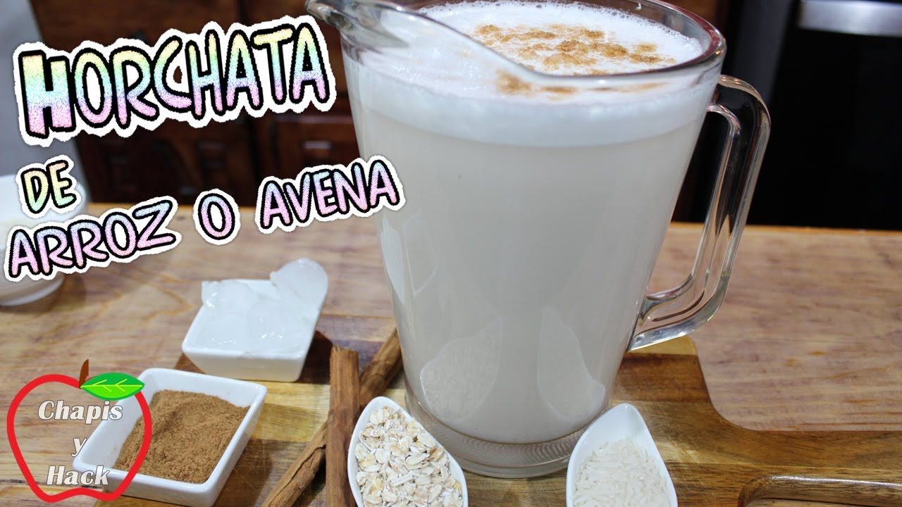 Agua de Horchata 2 maneras: De Avena y de Arroz