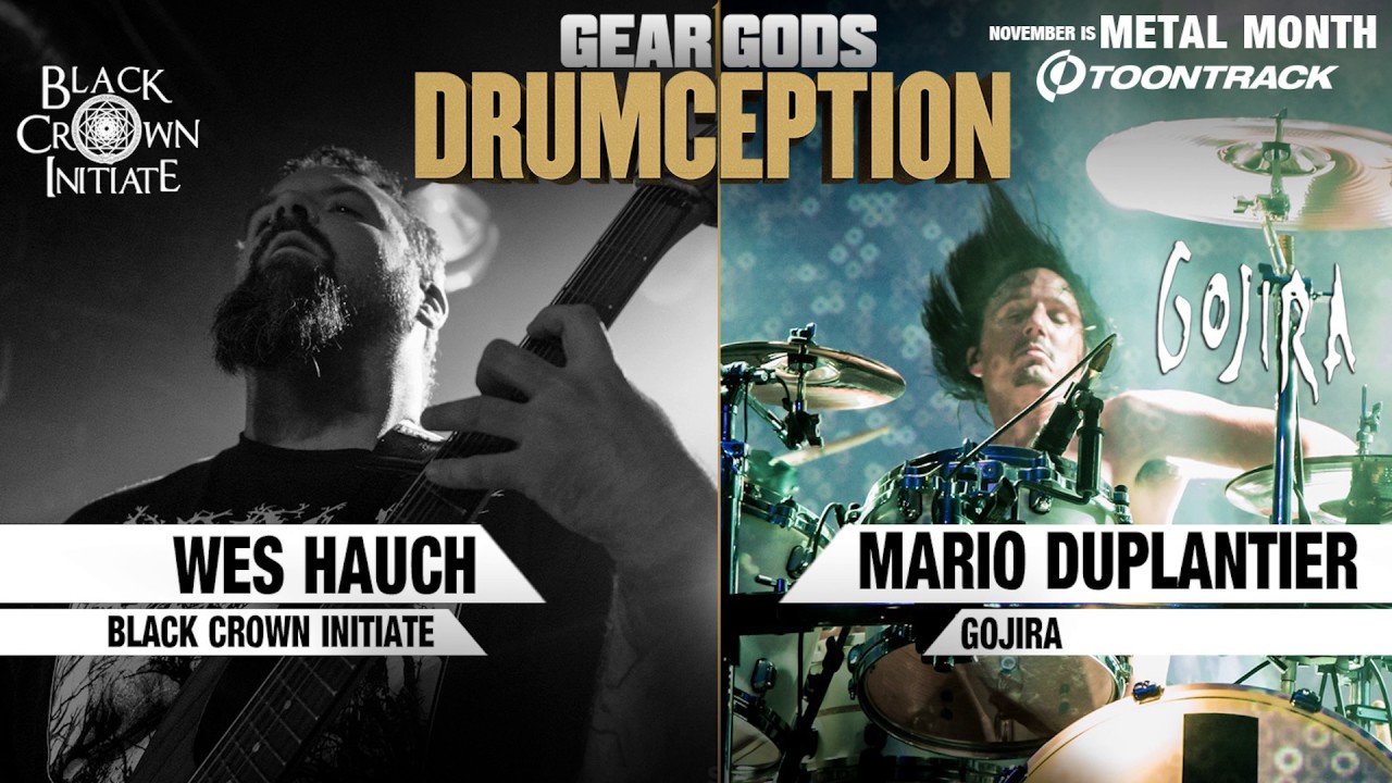 Wes Hauch x Mario Duplantier - DRUMCEPTION | GEAR GODS