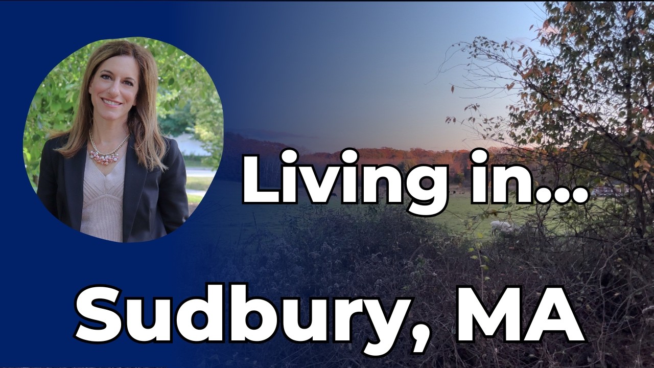 Why Sudbury, MA Feels Like a Storybook Town (and What Homes Cost Here!)