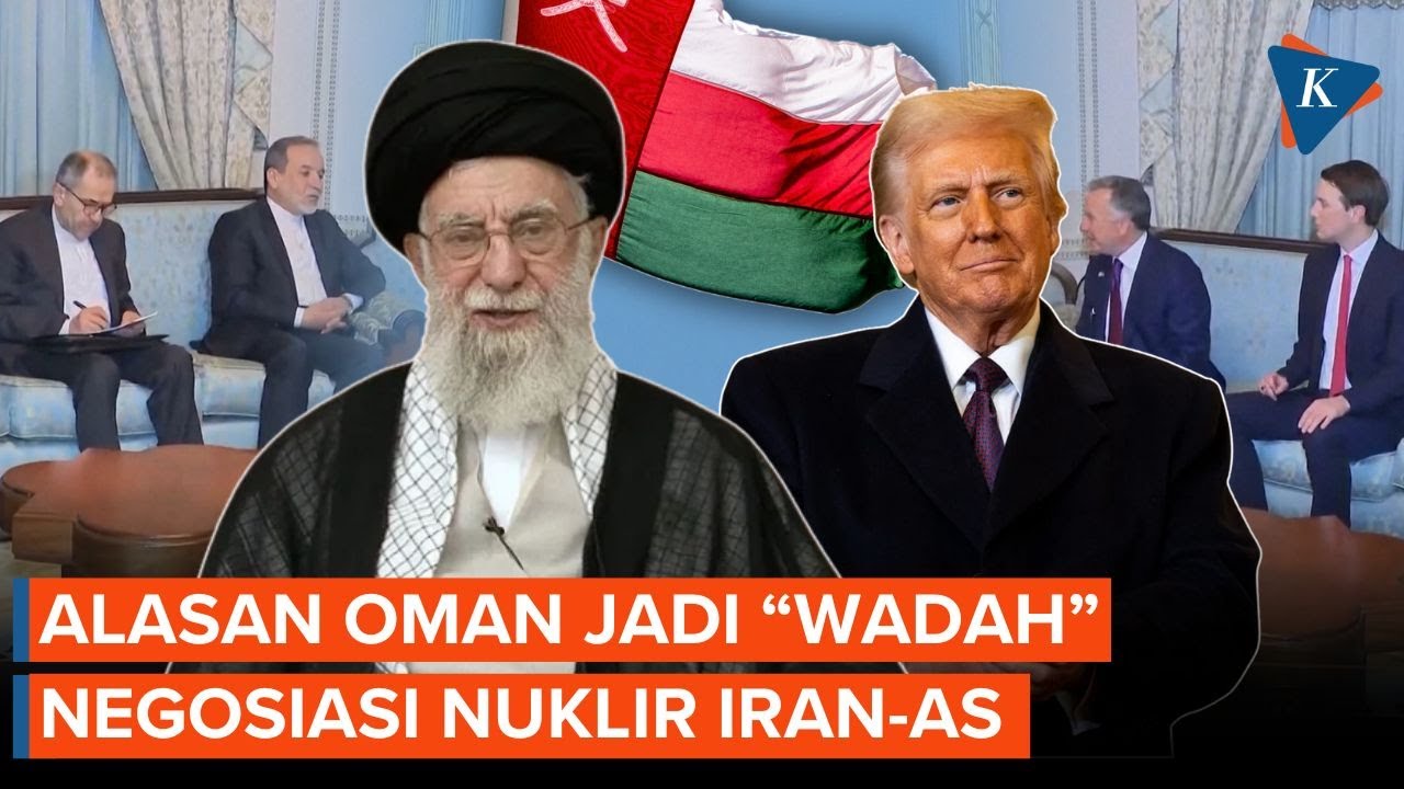 Kenapa Negosiasi Nuklir AS-Iran Digelar di Oman?