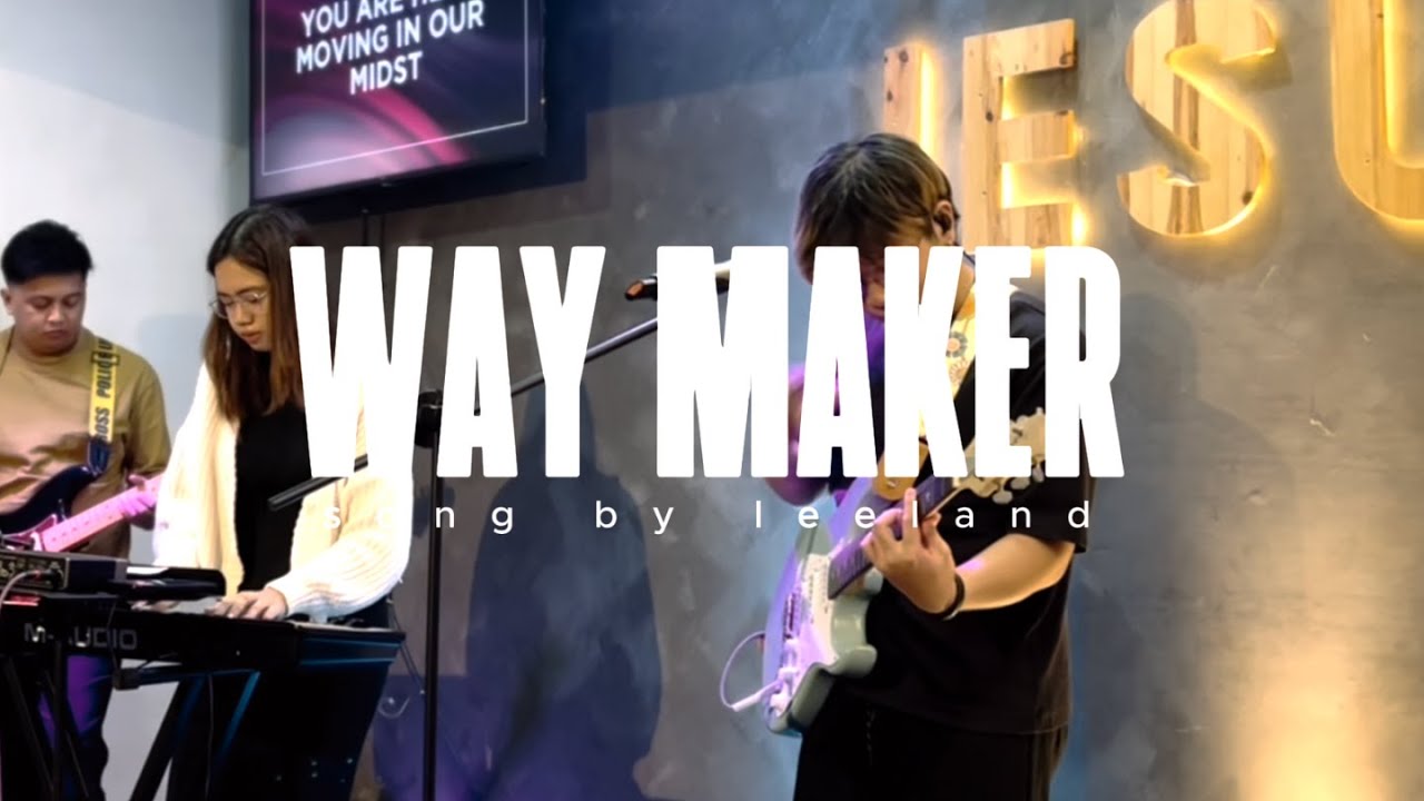 WAYMAKER (Leeland) | GFCRC Worship