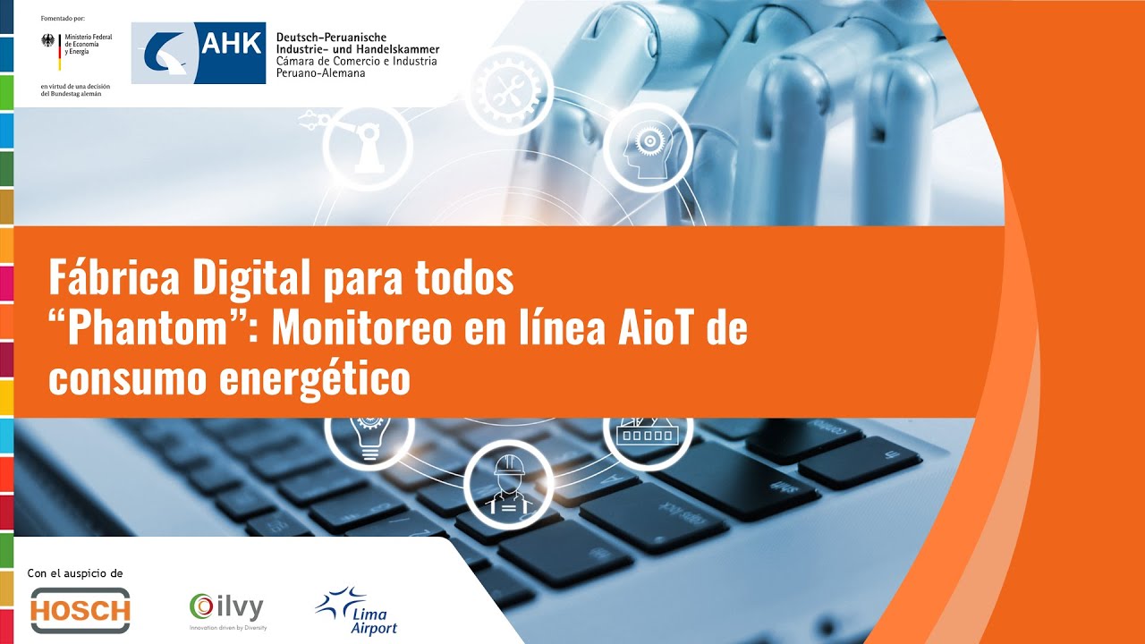 Fábrica Digital para todos | “Phantom” - monitoreo en línea AioT de consumo energético
