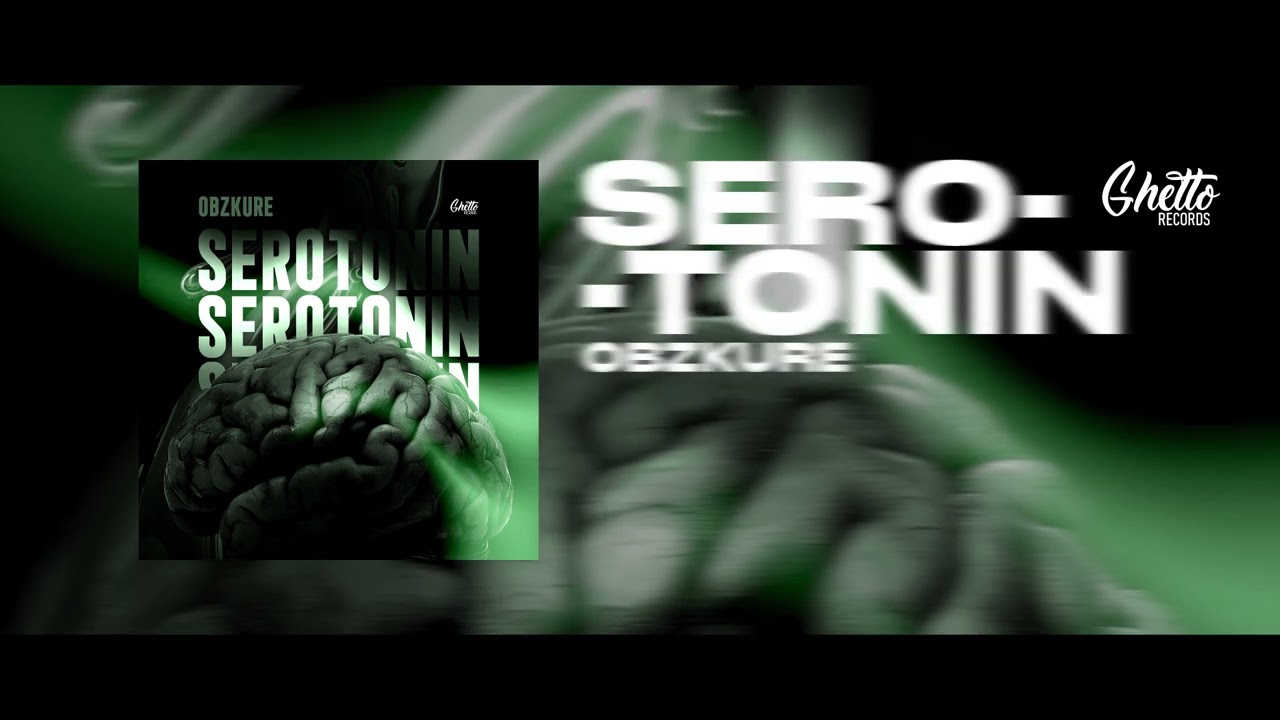Obzkure - SEROTONIN
