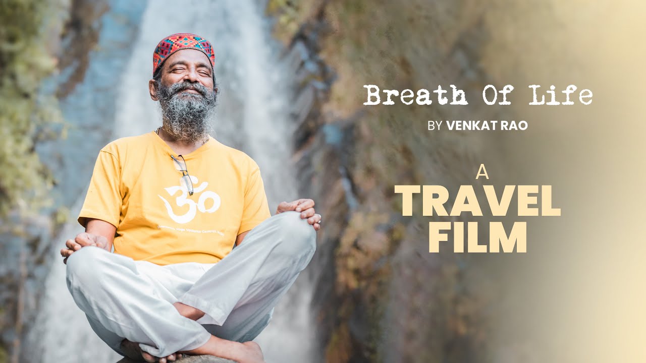 Learning easy Breathing techniques in Himalayas -  A YOGA RETREAT FILM