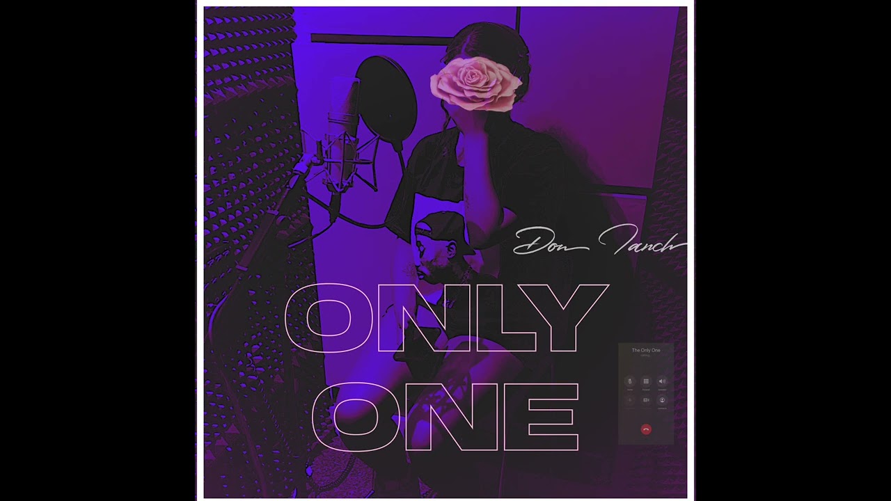 Don Tanch - Only One (prod by CB)
