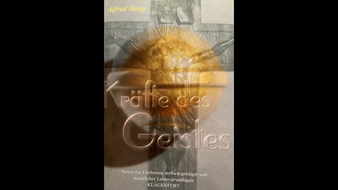 8) Alfred Hosp - Kräftes des Geistes 