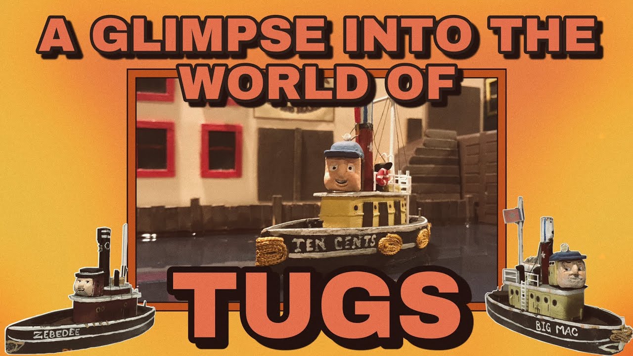 A Glimpse Into the World of TUGS - A Colaboration