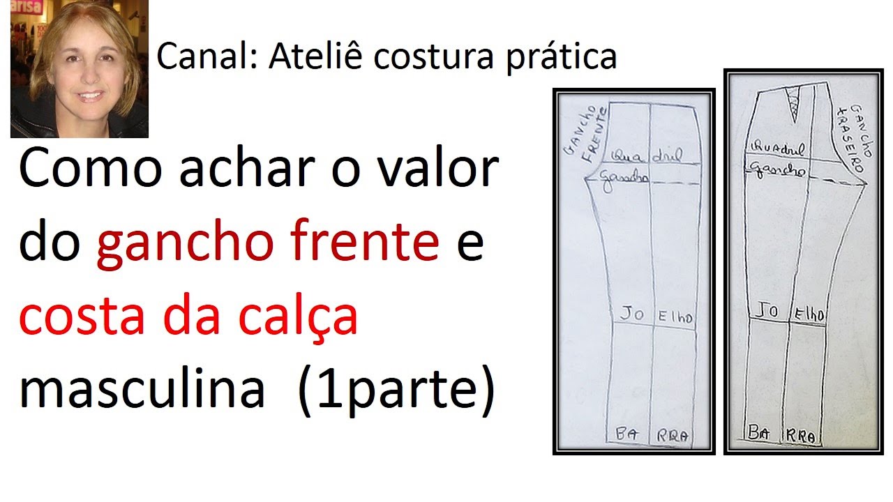 Como achar o valor do gancho frente e costa calça masculina (1 parte) , iniciantes da costura