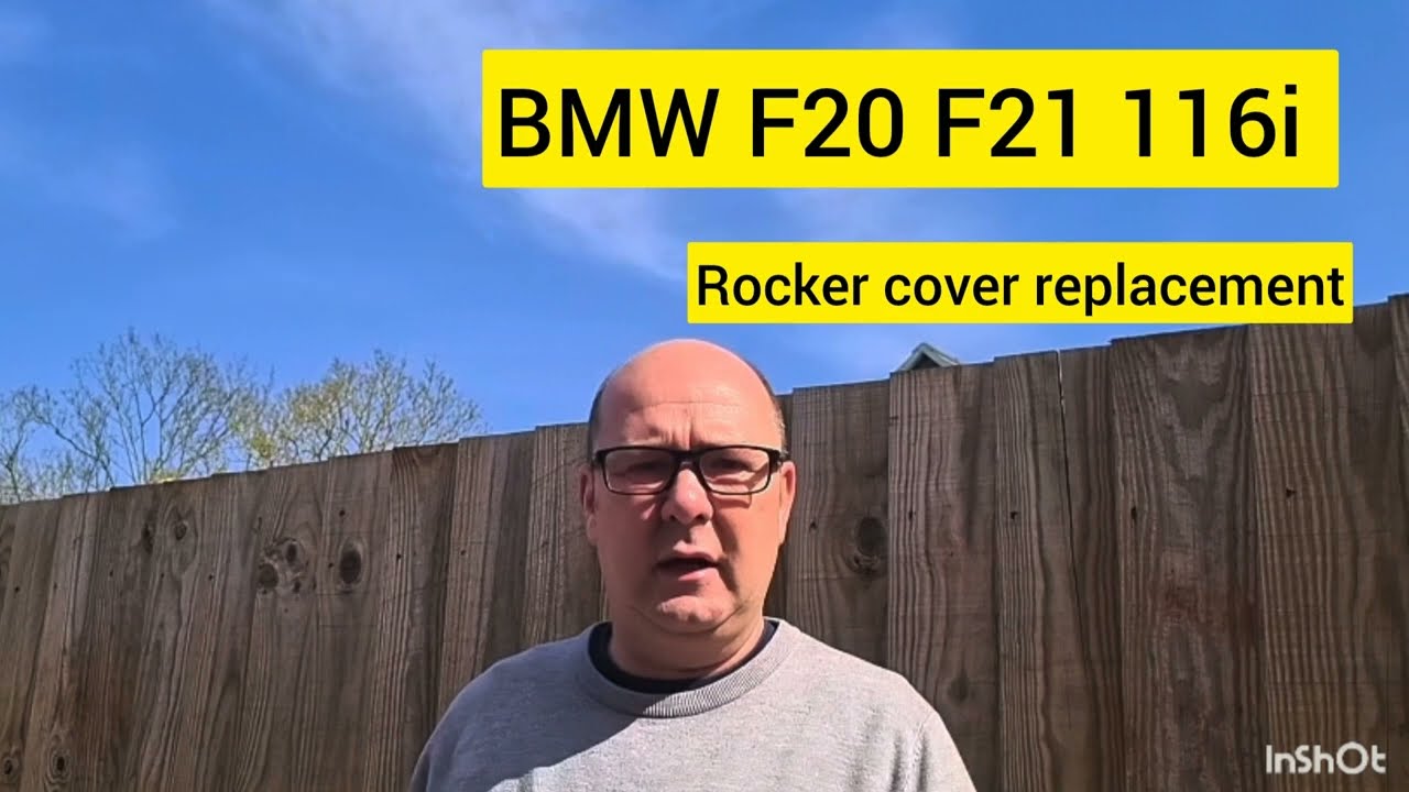 BMW 116i F20 F21 N13 engine Rocker cover and gasket replacement