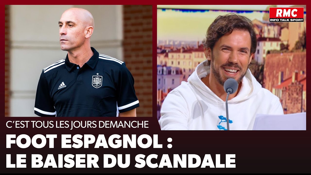 Arnaud Demanche - Foot espagnol : le baiser du scandale