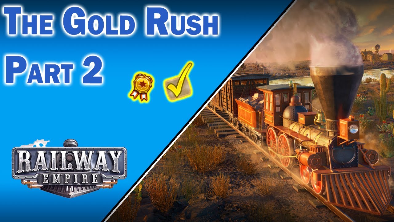Железнодорожная империя | Золотая лихорадка | Часть 2 | ПРЕЗИДЕНТ