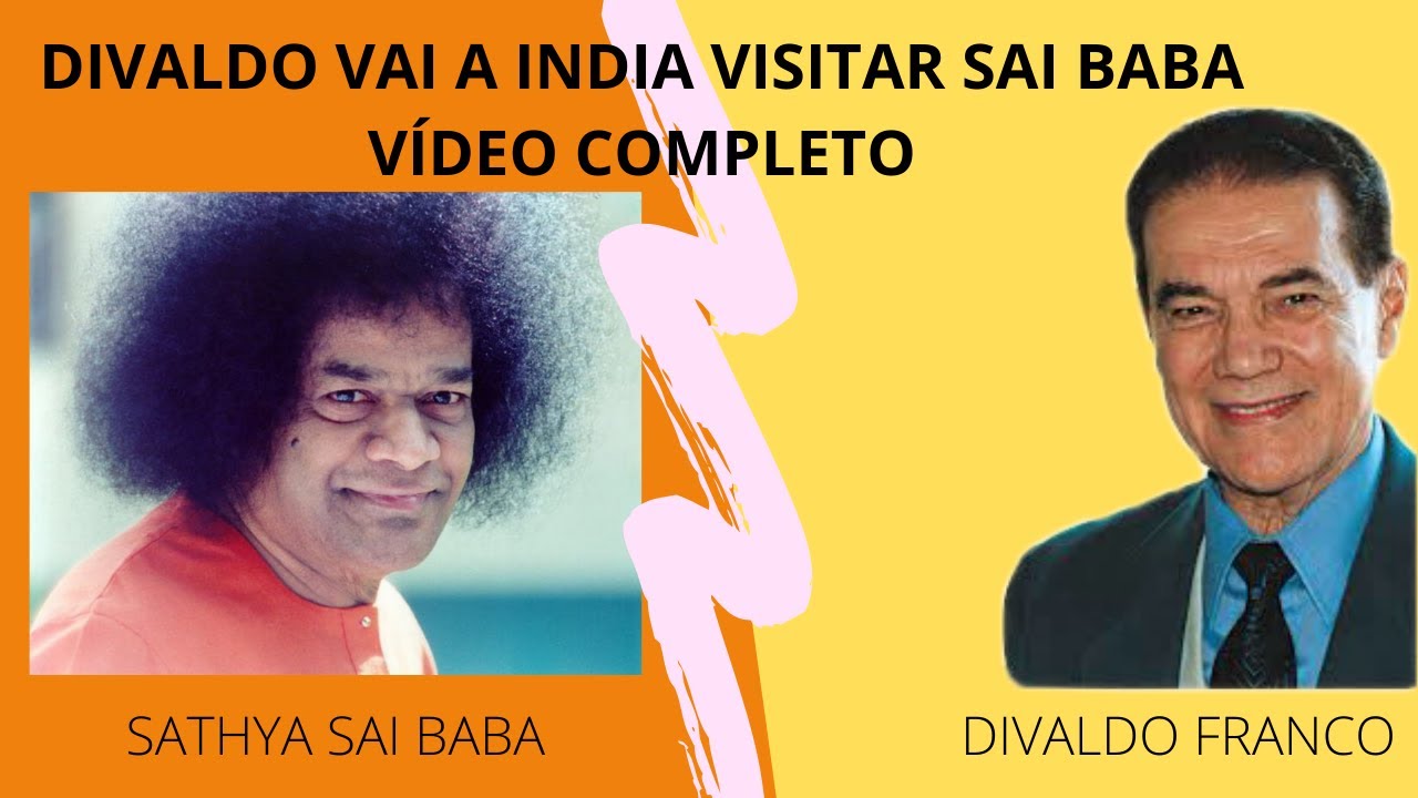 DIVALDO FRANCO VAI A INDIA VISITAR SAI BABA VIDEO COMPLETO