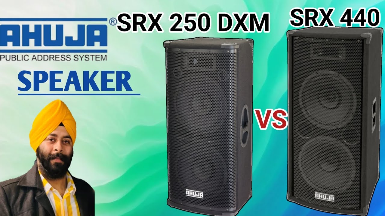Динамик Ahuja SRX 250 DXM V/S SRX 440 ||