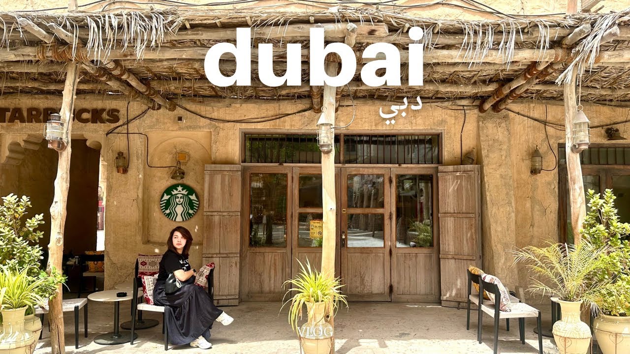 DUBAI VLOG - Al Seef, Gold Souk, Burj Khalifa, Dubai Mall, Abra Ride, Grand Souk, Starbucks Al Seef 