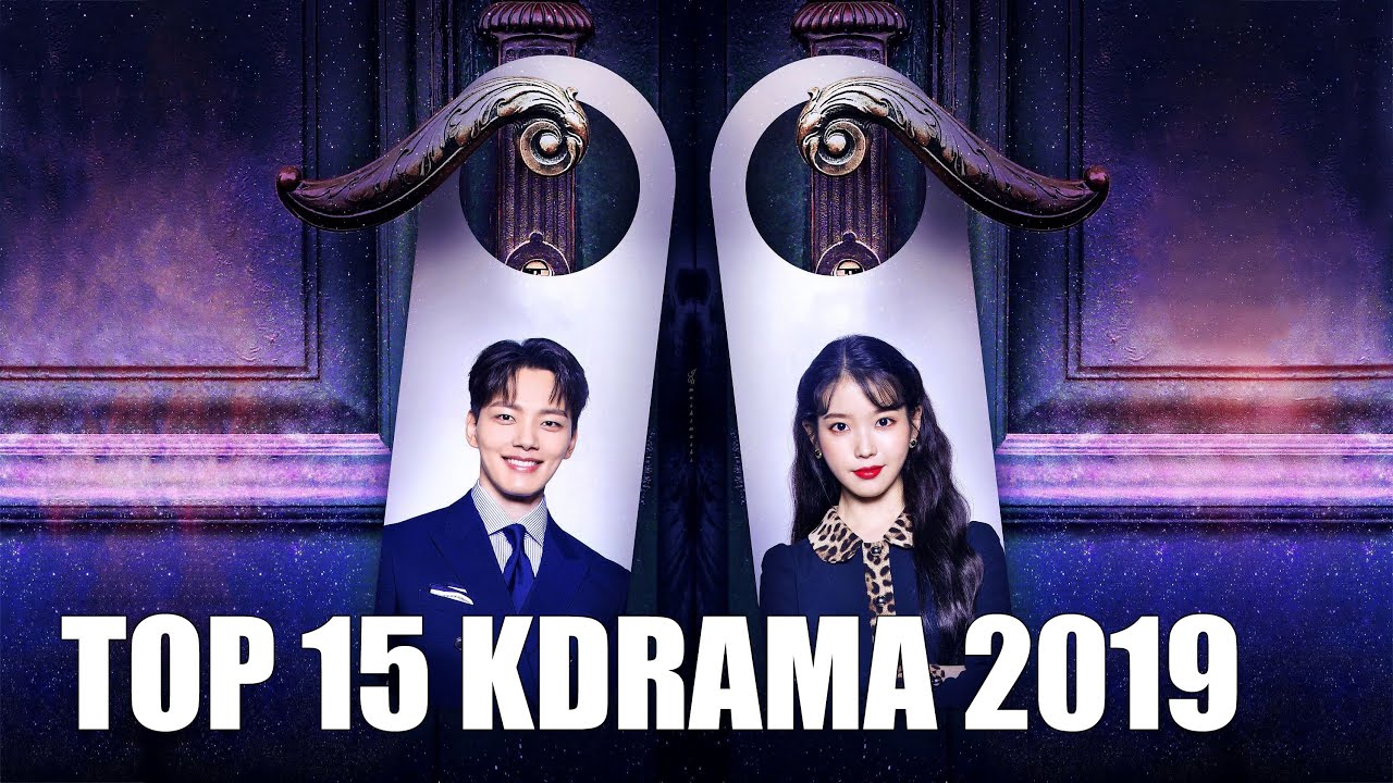 Top 15 Kdrama 2019