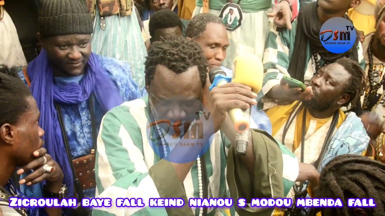 Zicroulah baye fall keind nianou s amdy modou mbenda fall vendredi le 14