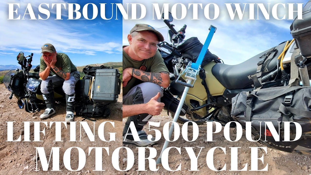 Lifting A 500 Plus Pound Motorcycle - Eastbound Moto Winch - Self Rescue