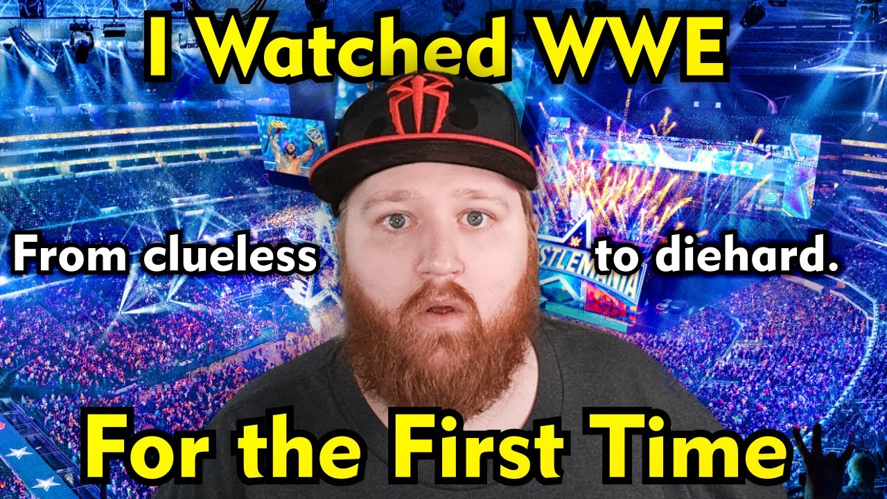 How I Became a Diehard WWE Fan in One Year