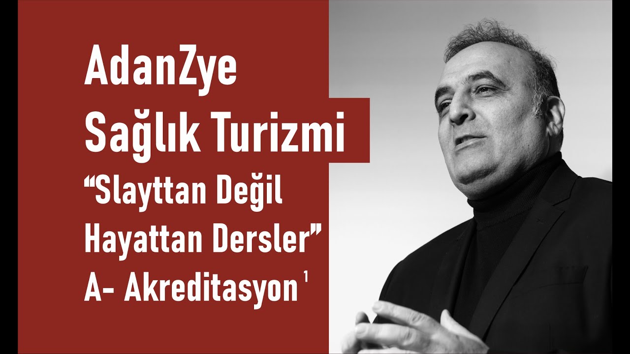 A'dan Z'ye Sağlık Turizmi Akreditasyon