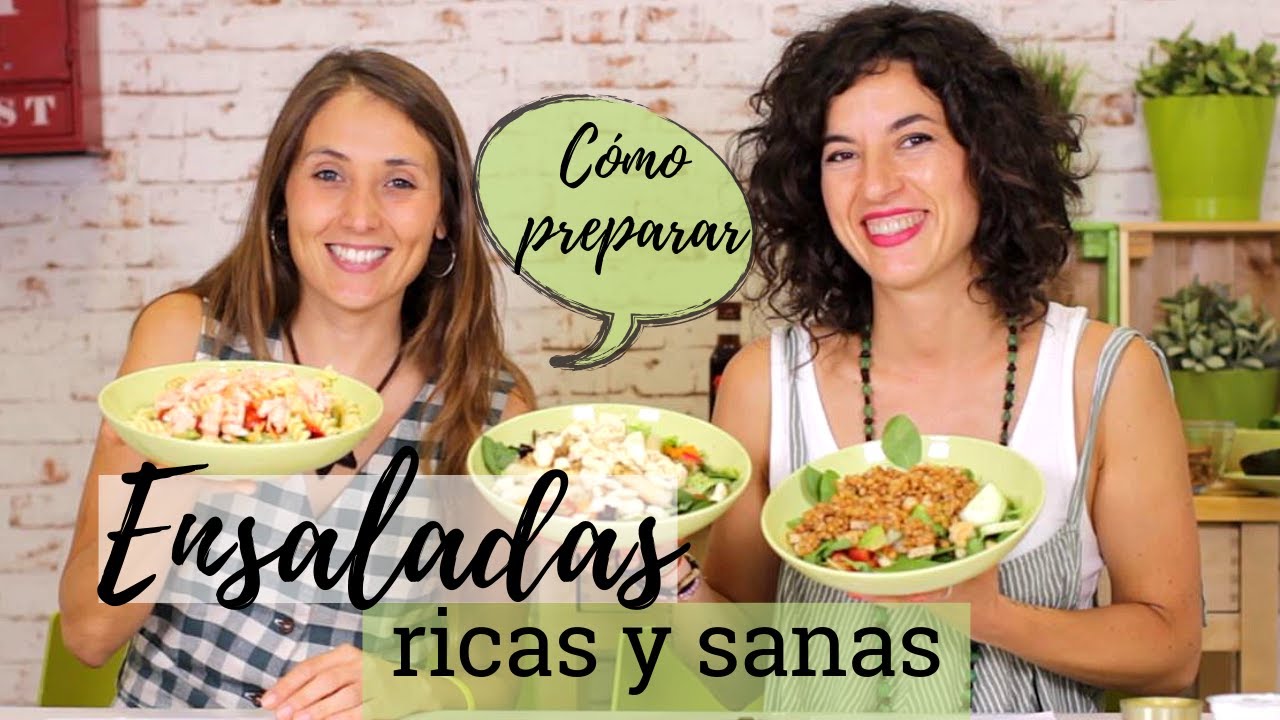 ENSALADAS RICAS Y SANAS | Recetas fáciles de ensaladas