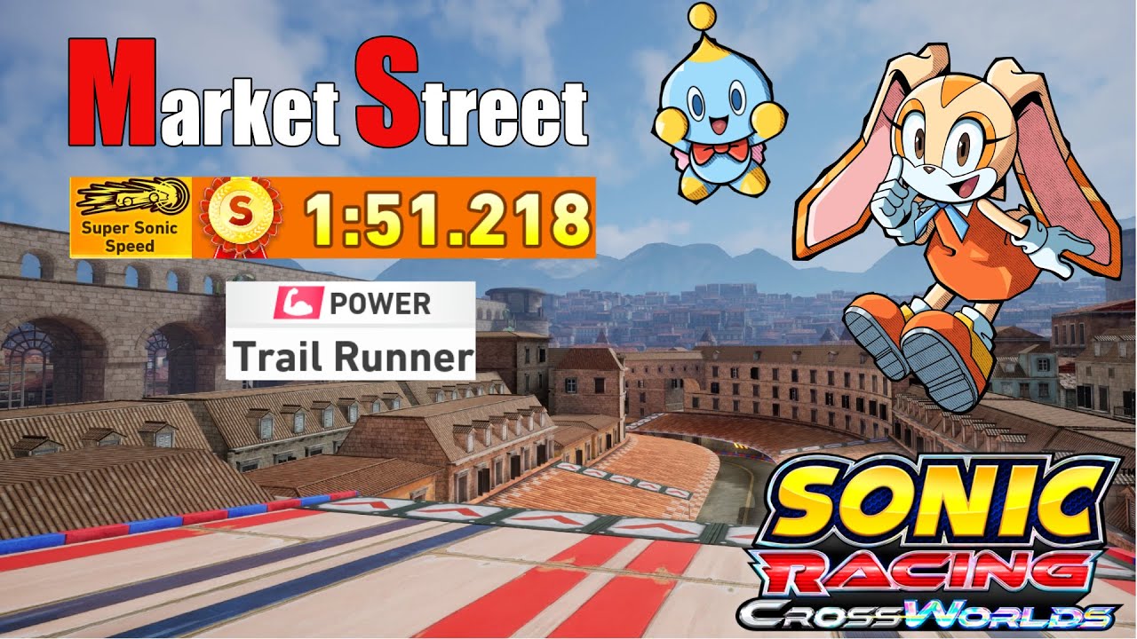 Sonic Racing Crossworlds - Market Street S Rank - Power Car - Super Sonic Speed Time Trial