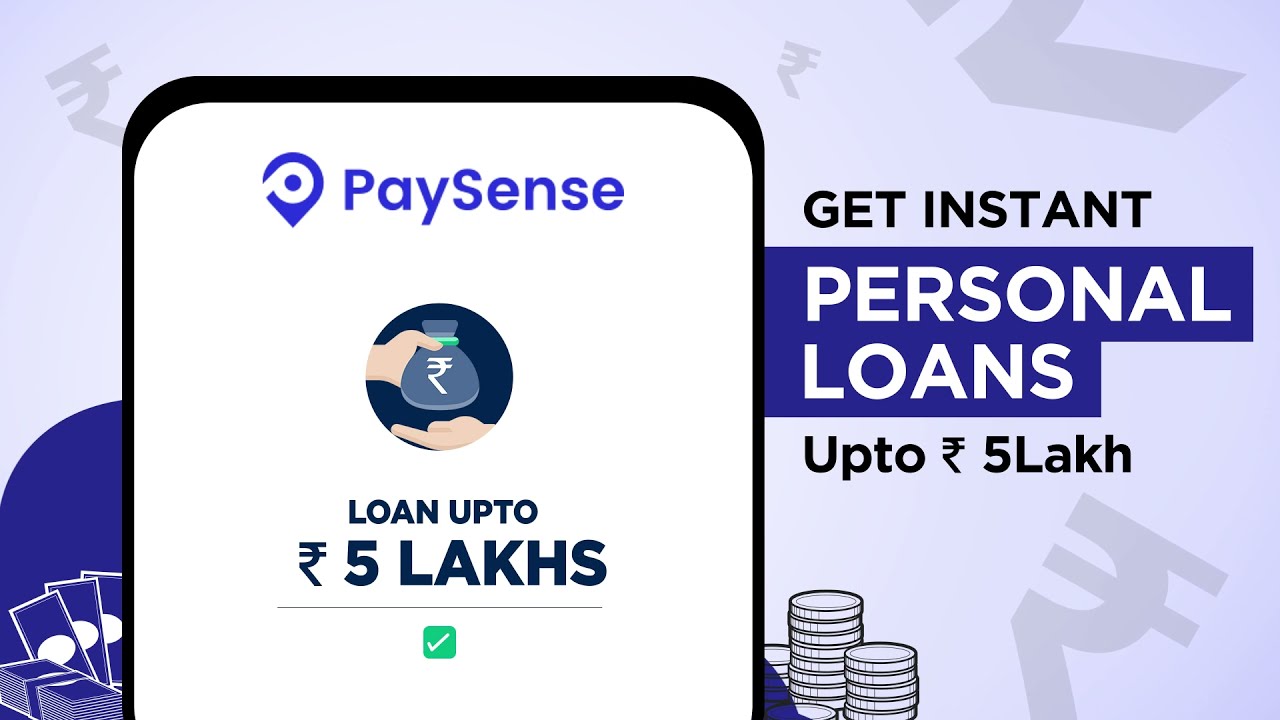 Use the PaySense app for a Quick Personal Loan of up to Rs 5 Lakh