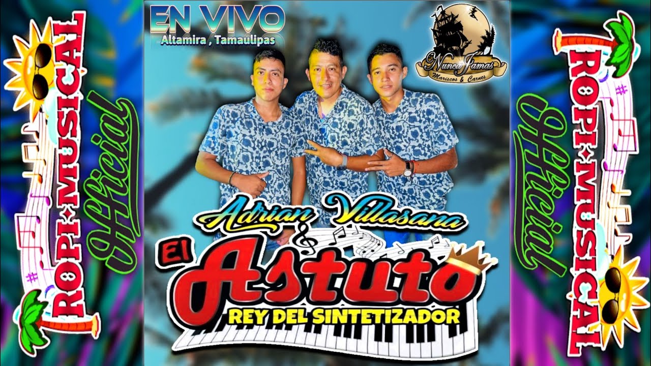 ADRIAN VILLASANA EL ASTUTO REY DEL SINTETIZADOR| EN VIVO| NEVERLAND ALTAMIRA TAMPS| 2022|