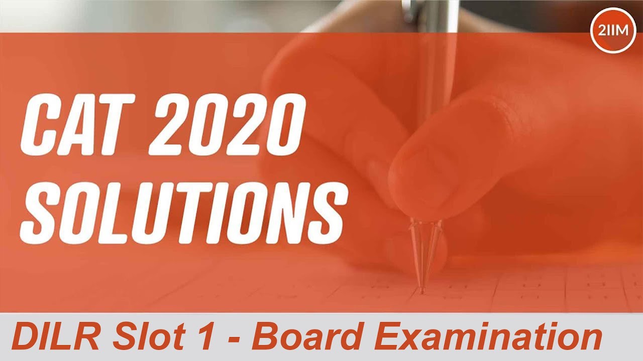 CAT 2020 Solutions Slot 1 DILR | Экзамен Board | Вопросы и ответы | Онлайн-подготовка к CAT 2IIM