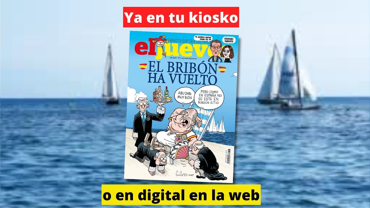¡El Bribón ha vuelto! en El Jueves nº 2348