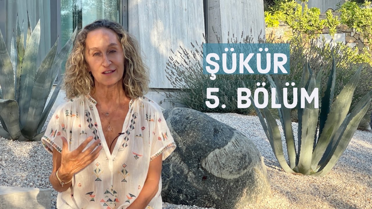 ŞÜKÜR | ŞİFALANMA SÜRECİM