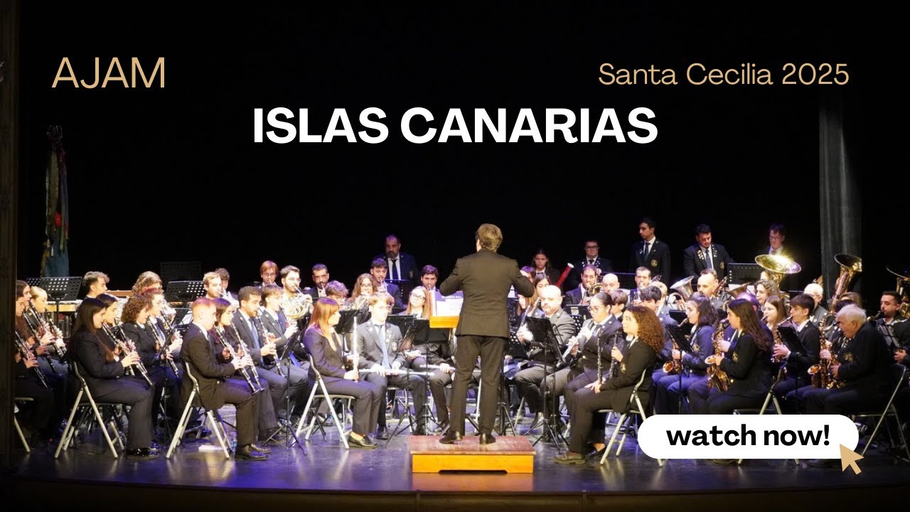 AJAM - Islas Canarias | Santa Cecilia 2025