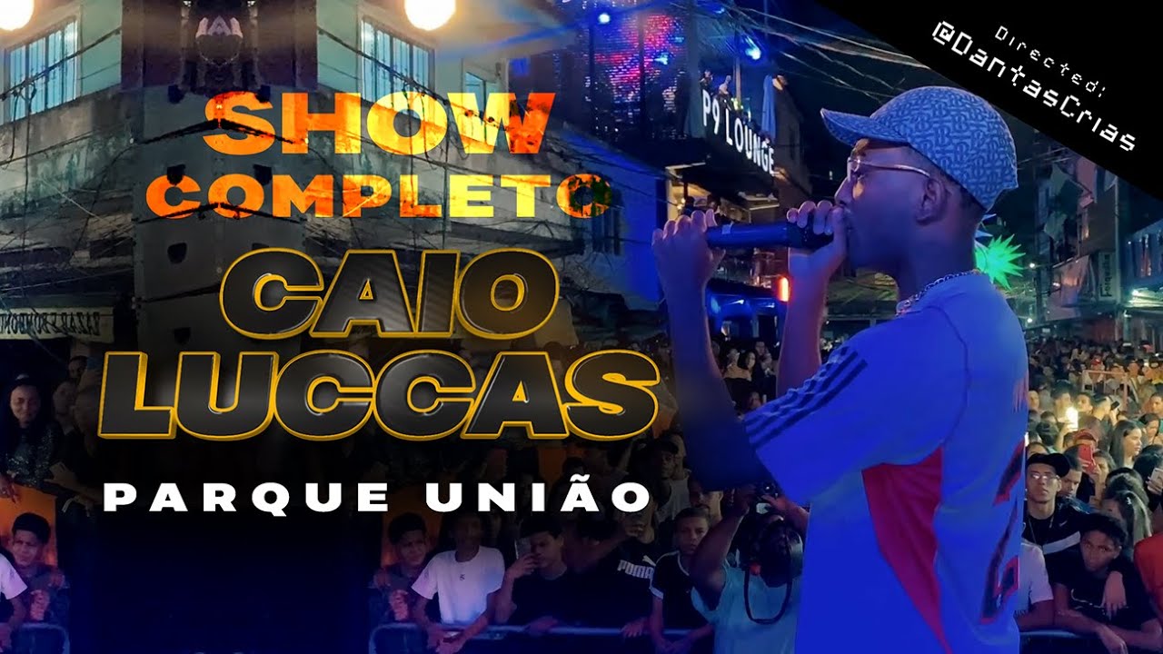 Show incrível de Caio Luccas no Parque União - Completo