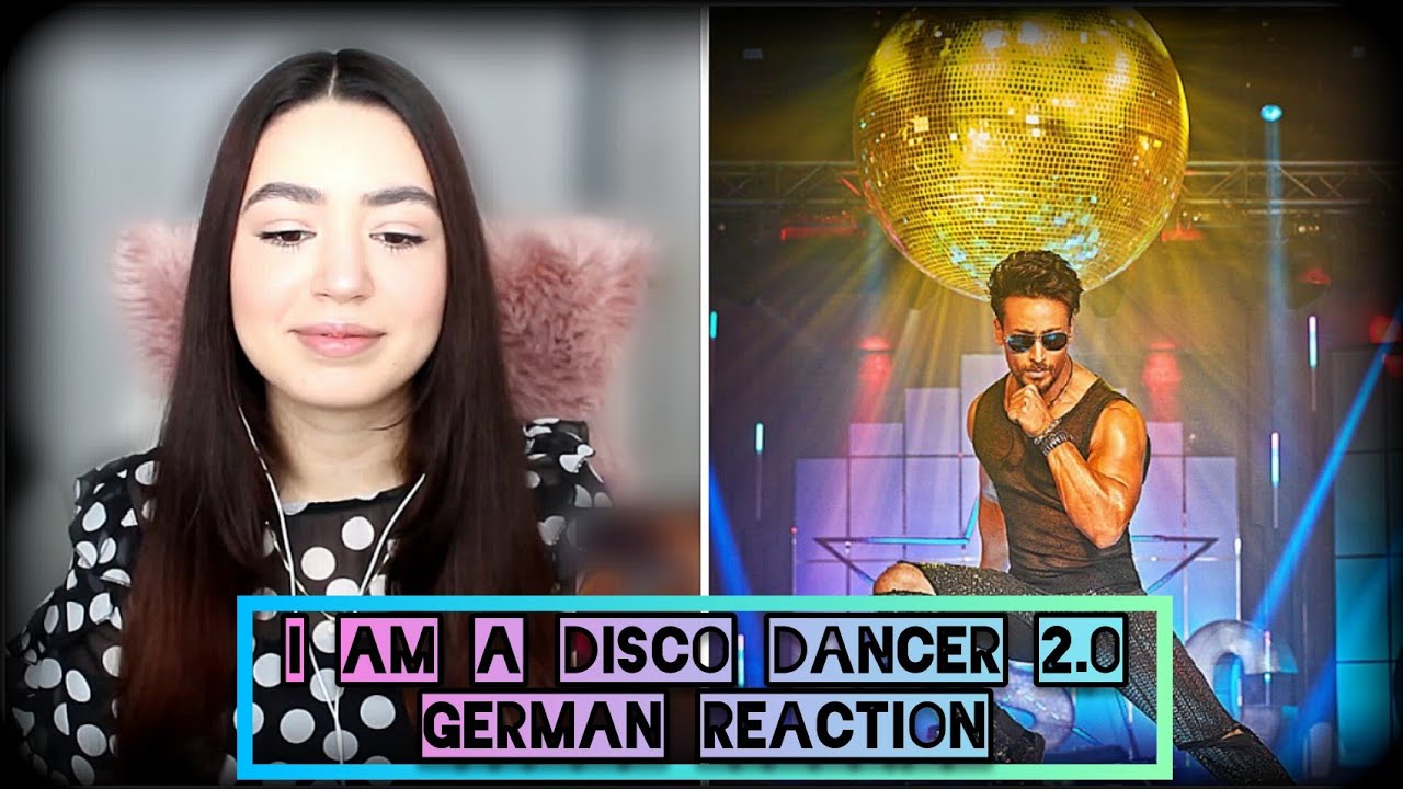 GERMAN REACTION | Tiger Shroff | I Am A Disco Dancer 2.0 | Benny Dayal | Salim Sulaiman | Bosco