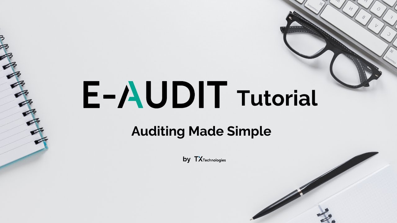 E-AUDIT Tutorial