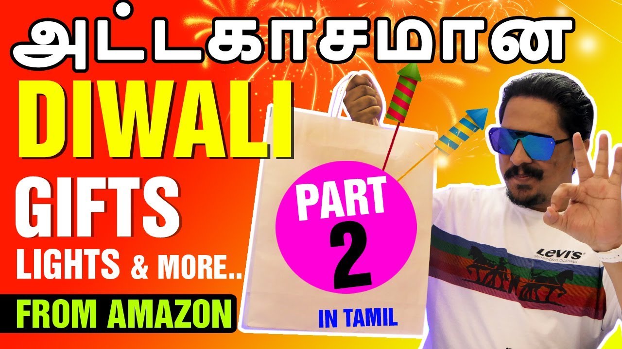 Diwali Gifts , Lights & More In tamil | தமிழ் ( PART 2 ) - Gifting Ideas Amazon