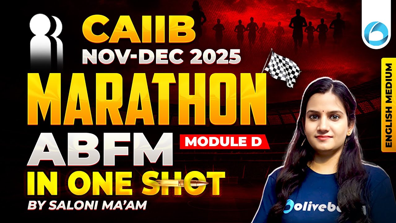 CAIIB ABFM Module D Marathon 2025 | CAIIB Nov Dec 2025 | CAIIB ABFM Marathon | CAIIB ABFM English