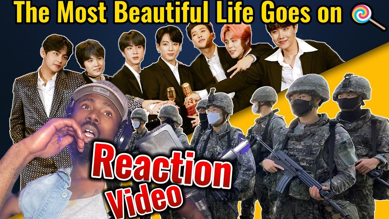 The Most Beautiful Life Goes On Reaction